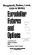 Eurodollar futures and options : controlling money market risk /