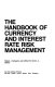 The Handbook of currency and interest rate risk management / Robert J. Schwartz and Clifford W. Smith, Jr., editors.