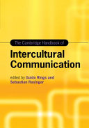 The Cambridge handbook of intercultural communication /