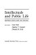 Intellectuals and public life : between radicalism and reform /
