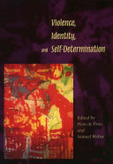 Violence, identity, and self-determination /