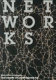 Networks / edited by Lars Bang Larsen.