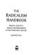 The radicalism handbook : radical activists, groups and movements of the twentieth century /