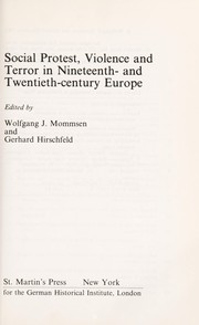 Social protest, violence and terror in nineteenth- and twentieth- century Europe /