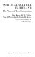 Political culture in Ireland : the views of two generations / John Raven & C. T. Whelan, Paul A. Pfretzschner & Donald M. Borock ; with an introd. by John H. Whyte.