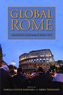 Global Rome : changing faces of the eternal city /