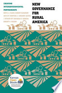 New governance for rural America : creating intergovernmental partnerships / Beryl A. Radin [and others]