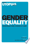 Gender equality : transforming family divisions of labor /