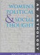 Women's political & social thought : an anthology /