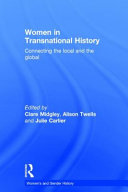 Women in transnational history : connecting the local and the global /