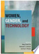 Women, gender, and technology /