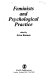 Feminists and psychological practice /