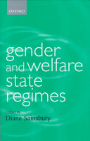 Gender and welfare state regimes / edited by Diane Sainsbury.