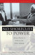 No shortcuts to power : African women in politics and policy making / edited by Anne Marie Goetz and Shireen Hassim.