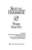 Sexual harassment : women speak out /