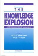 The Knowledge explosion : generations of feminist scholarship /
