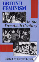 British feminism in the twentieth century /