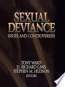 Sexual deviance : issues and controversies /