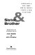 Sister & brother : lesbians & gay men write about their lives together / edited with an introduction by Joan Nestle & John Preston.