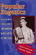 Popular eugenics : national efficiency and American mass culture in the 1930s / edited by Susan Currell and Christina Cogdell.