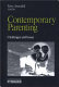 Contemporary parenting : challenges and issues /