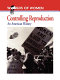 Controlling reproduction : an American history /