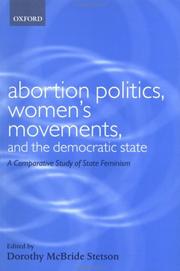 Abortion politics, women's movements, and the democratic state : a comparative study of state feminism /