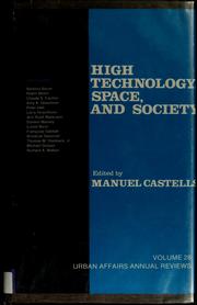 High technology, space, and society /