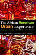 African American urban experience : perspectives from the colonial period to the present /