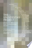 The Universitas Project : solutions for a post-technological society /