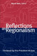 Reflections on regionalism : Bruce Katz, editor ; [foreword by Al Gore]
