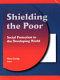 Shielding the poor : social protection in the developing world / Nora Lustig, editor.