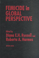 Femicide in global perspective /