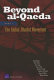 Beyond al-Qaeda /