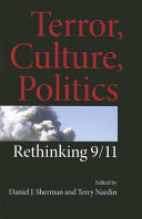 Terror, culture, politics : rethinking 9/11 /