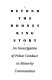 Beyond the Rodney King story : an investigation of police conduct in minority communities / [prepared by Charles J. Ogletree and others ; Criminal Justice Institute at Harvard Law School for the National Association for the Advancement of Colored People].