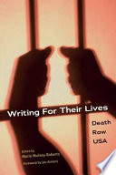 Writing for their lives : death row U.S.A. /