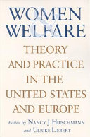 Women and welfare : theory and practice in the United States and Europe /