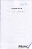 All too familiar : sexual abuse of women in U.S. state prisons / Human Rights Watch Women's Rights Project.