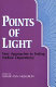 Points of light : new approaches to ending welfare dependency / Gertrude Himmelfarb [and others] ; edited by Tamar Ann Mehuron ; foreword by Robert Woodson.