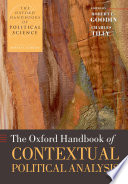 The Oxford handbook of contextual political analysis / edited by Robert E. Goodin and Charles Tilly.