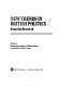 New trends in British politics : issues for research / edited by Dennis Kavanagh and Richard Rose for the British Politics Group.