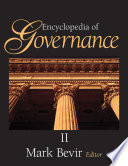 Encyclopedia of governance / Mark Bevir, editor.