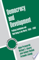 Democracy and development : political institutions and well-being in the world, 1950-1990 /