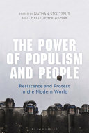 The power of populism and people : resistance and protest in the modern world /