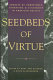 Seedbeds of virtue : sources of competence, character, and citizenship in American society / edited by Mary Ann Glendon and David Blankenhorn.