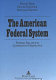 The American federal system : federal balance in comparative perspective / [edited by] Franz Gress, Detlef Fechtner, Matthias Hannes.