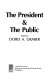 The President & the public / edited by Doris A. Graber.