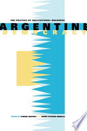 Argentine democracy : the politics of institutional weakness /