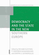 Democracy and the state in the new Southern Europe /